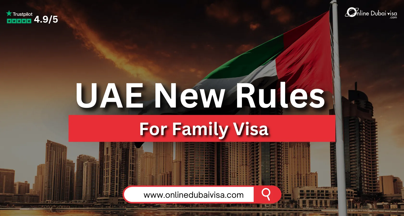 image about UAE New Rules for Family Visa 2025/2026 | Latest Requirements & Process